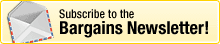 Subscribe to the bargains newsletter